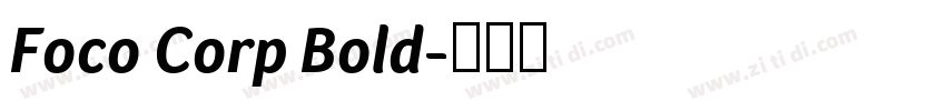 Foco Corp Bold字体转换